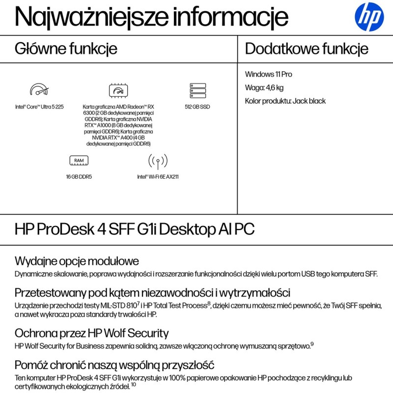 HP ProDesk 4 SFF G1i AI PC Intel Core Ultra 5 225 16 GB DDR5-SDRAM 512 GB SSD Windows 11 Pro Black
