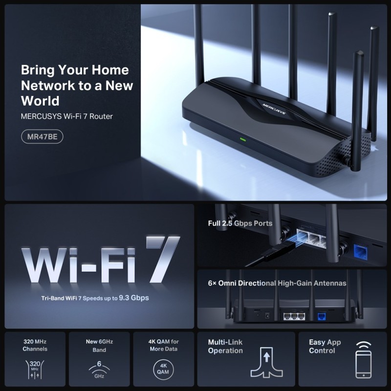 Mercusys BE9300 Tri-Band Wi-Fi 7 Router Mercusys BE9300 Tri-Band Wi-Fi 7 Router